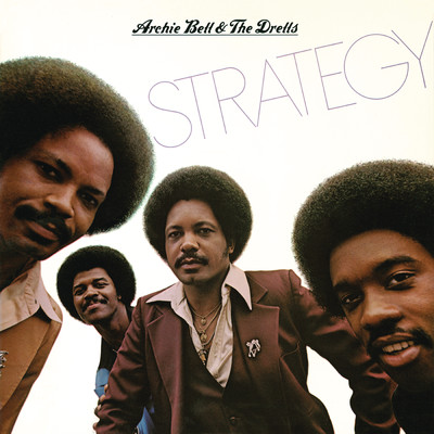 アルバム/Strategy/Archie Bell & The Drells