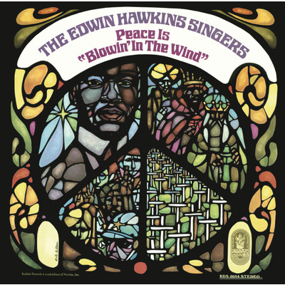 Peace Is Blowin' in the Wind/The Edwin Hawkins Singers