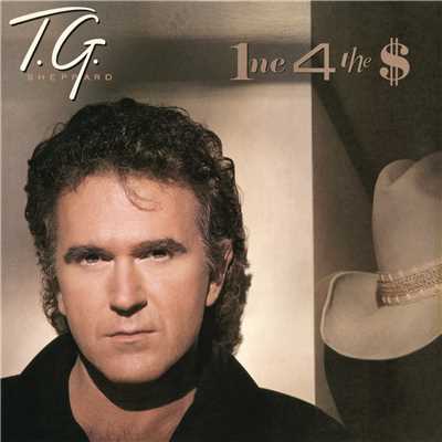 One for the Money/T.G. Sheppard