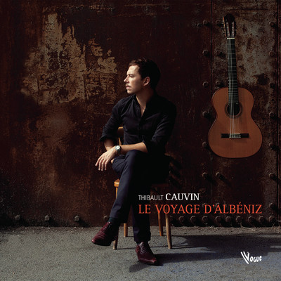 アルバム/Le voyage d'Albeniz/Thibault Cauvin