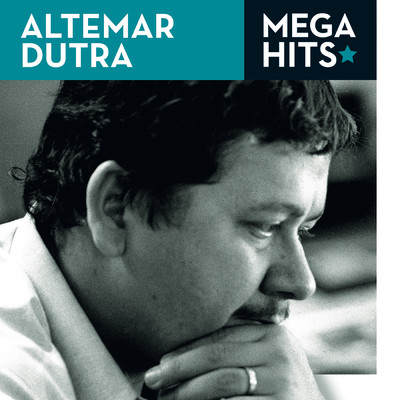 アルバム/Mega Hits - Altemar Dutra/Altemar Dutra