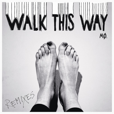 Walk This Way (Remixes)/MO