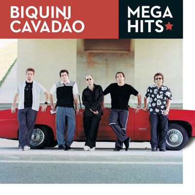 アルバム/Mega Hits - Biquini Cavadao/Biquini Cavadao