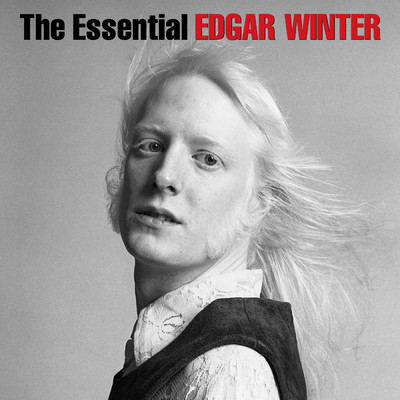 アルバム/The Essential Edgar Winter/Edgar Winter