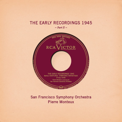 Pierre Monteux: The Early Recordings 1945, Pt. II/Pierre Monteux