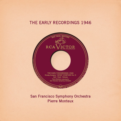 Pierre Monteux: The Early Recordings 1946/Pierre Monteux