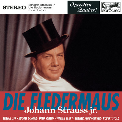 Strauss: Die Fledermaus (Highlights)/Robert Stolz