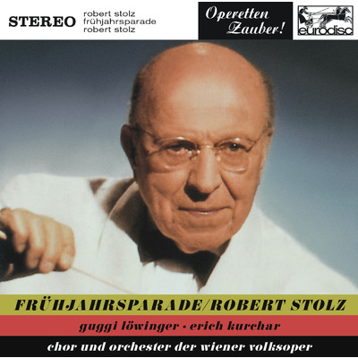 アルバム/Stolz: Fruhlingsparade (Highlights)/Robert Stolz