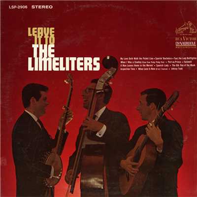 アルバム/Leave It to the Limeliters/The Limeliters