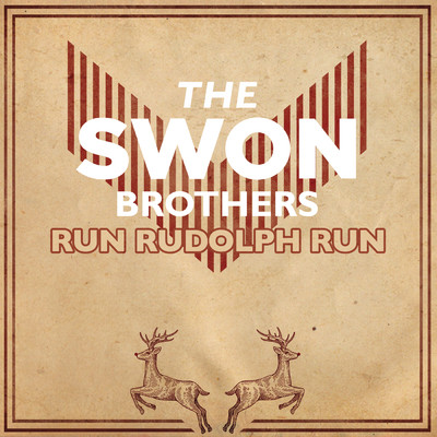 シングル/Run Rudolph Run/The Swon Brothers