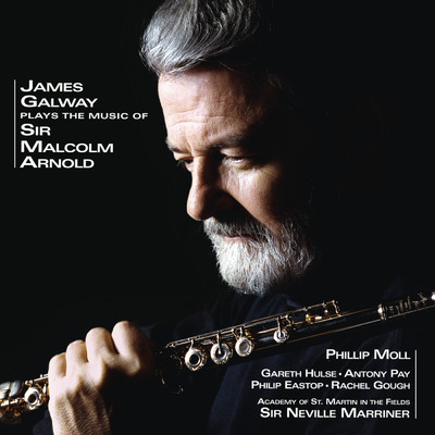 アルバム/James Galway Plays the Music of Sir Malcolm Arnold/James Galway