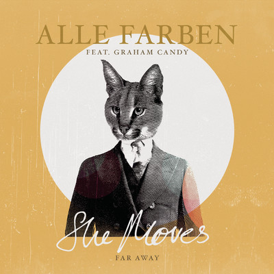 She Moves (Far Away) (Felon Remix)/Alle Farben／Graham Candy