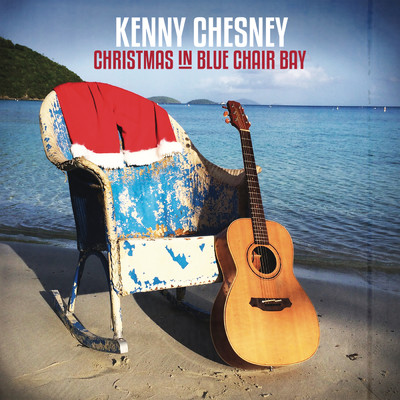 シングル/Christmas in Blue Chair Bay/Kenny Chesney