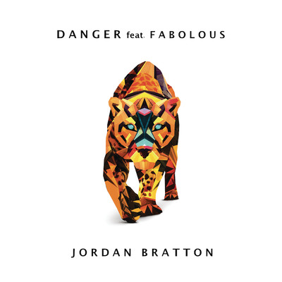 シングル/Danger feat.Fabolous/Jordan Bratton