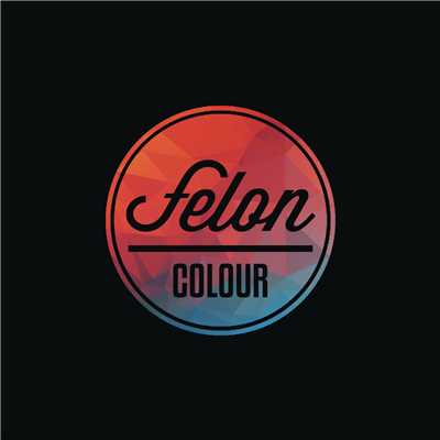 シングル/Colour (Radio Mix)/Felon