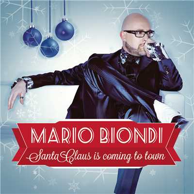 シングル/Santa Claus Is Coming to Town/Mario Biondi