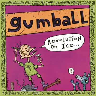 アルバム/Revolution on Ice/Gumball