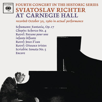 Sviatoslav Richter Plays Schumann, Chopin & Ravel (Live at Carnegie Hall)/Sviatoslav Richter