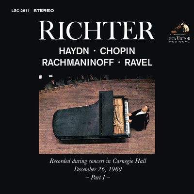 アルバム/Sviatoslav Richter Plays Haydn, Chopin, Rachmaninoff, Ravel - Live at Carnegie Hall (December 26, 1960)/Sviatoslav Richter