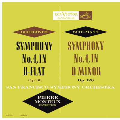 Beethoven: Symphony No. 4 in B-Flat Major, Op. 60 - Schumann: Symphony No. 4 in D Minor, Op. 120/Pierre Monteux