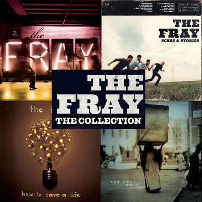Enough for Now/The Fray