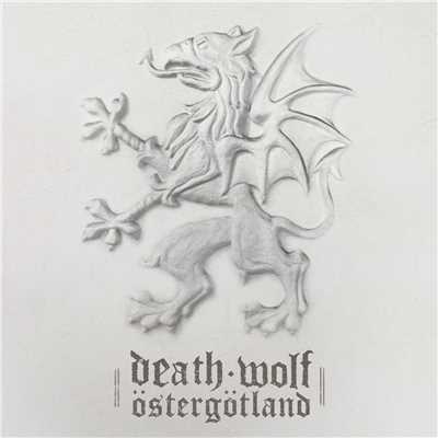 III: Ostergotland/Death Wolf