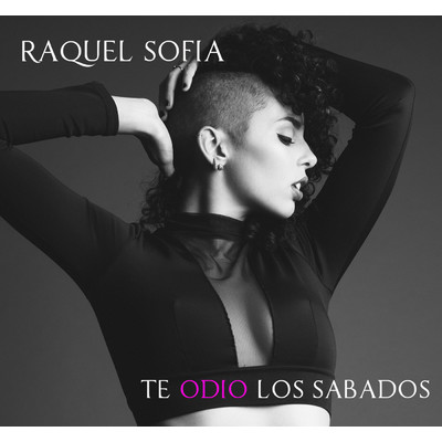 アルバム/Te Odio los Sabados/Raquel Sofia