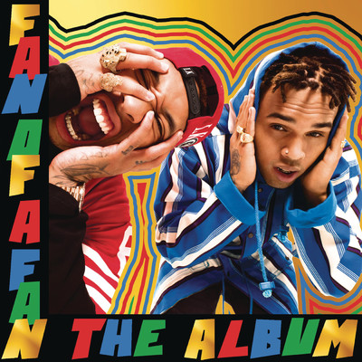 Fan of A Fan The Album (Expanded Edition) (Explicit)/Chris Brown／Tyga