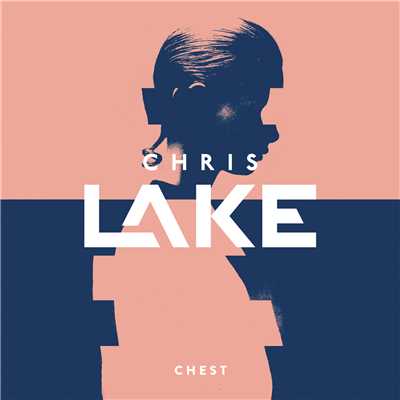 シングル/Chest/Chris Lake