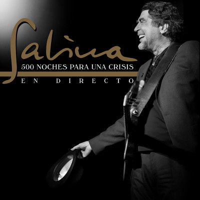 アルバム/500 Noches para una Crisis (En Directo)/Joaquin Sabina