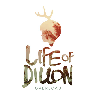 シングル/Overload/Life Of Dillon