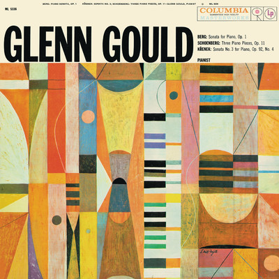 アルバム/Berg: Piano Sonata, Op. 1 - Schoenberg: Three Piano Pieces, Op. 11 - Krenek: Piano Sonata No. 3, Op. 92, No. 4 ((Gould Remastered))/Glenn Gould