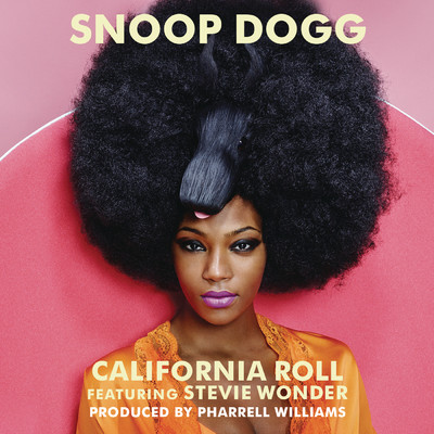 シングル/California Roll feat.Stevie Wonder/スヌープ・ドッグ