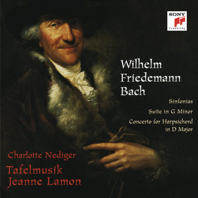 Wilhelm Friedemann Bach: Sinfonias & Suite in G Minor & Concerto for Harpsichord in D Major/Tafelmusik