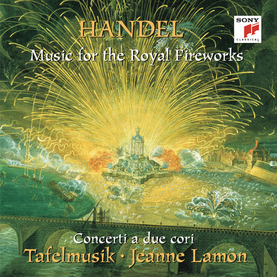 アルバム/Handel: Music for the Royal Fireworks/Tafelmusik