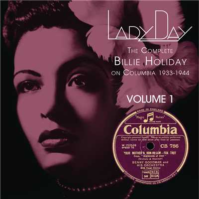 Lady Day: The Complete Billie Holiday On Columbia - Vol. 1/ビリー・ホリデイ