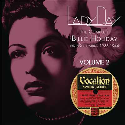 アルバム/Lady Day: The Complete Billie Holiday On Columbia - Vol. 2/ビリー・ホリデイ
