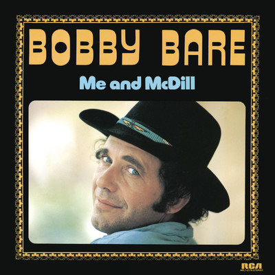 Me and McDill/Bobby Bare