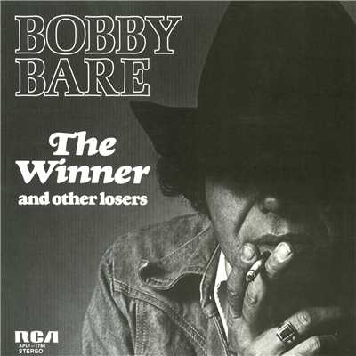 While She's Climbing the Ladder I'm Climbing the Wall/Bobby Bare