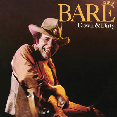 Down to My Last Come and Get Me/Bobby Bare