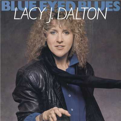 アルバム/Blue Eyed Blues/Lacy J. Dalton