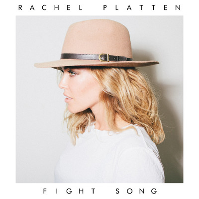 シングル/Fight Song/Rachel Platten