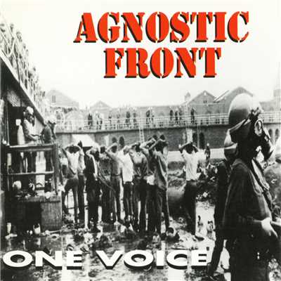 シングル/One Voice/Agnostic Front