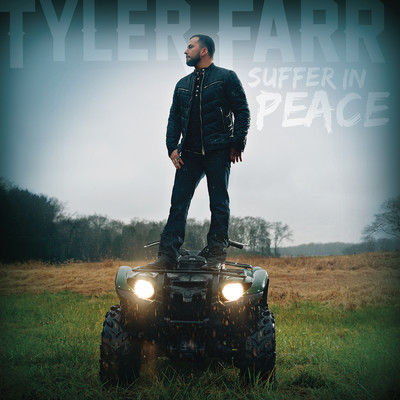 アルバム/Suffer in Peace/Tyler Farr
