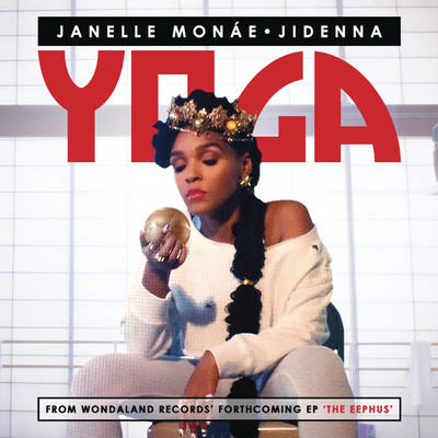 シングル/Yoga/Janelle Monae／Jidenna