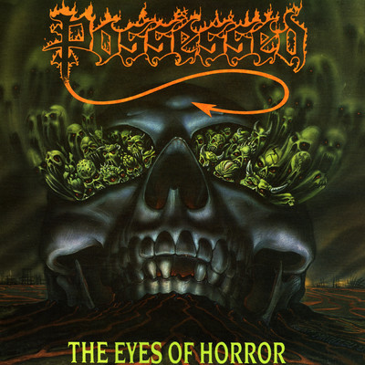 The Eyes Of Horror - EP/Possessed