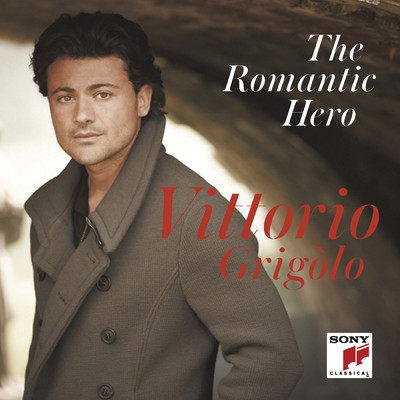アルバム/The Romantic Hero/Vittorio Grigolo