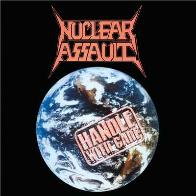 アルバム/Handle With Care (Explicit)/Nuclear Assault