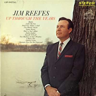 Up Through the Years/Jim Reeves