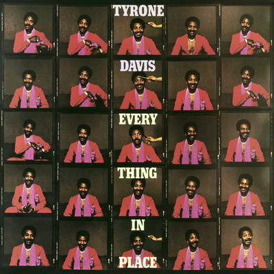 アルバム/Everything In Place (Bonus Track)/Tyrone Davis